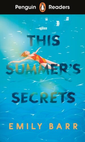 Couverture de "This Summer's Secrets (Penguin reader level 5) - 9780241700600"