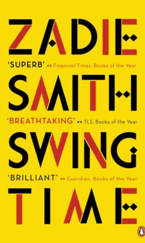 Swing Time - Zadie Smith -9780241980262