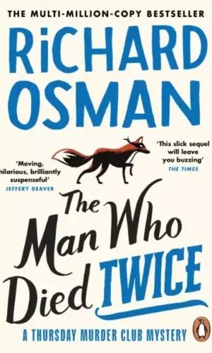THE MAN WHO DIED TWICE