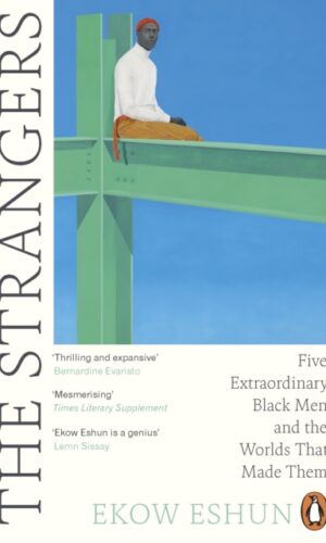 The Strangers - Ekow Eshun - 9780241990698 