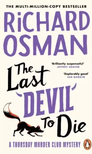 THE LAST DEVIL TO DIE (The Thursday Murder Club #4)