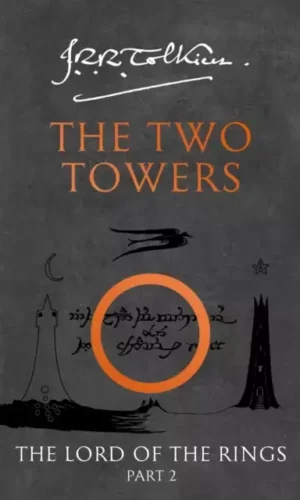 TWO TOWERS (LORD OF THE RINGS #2)