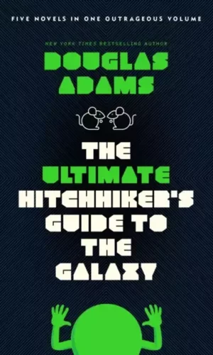 ULTIMATE HITCHHIKER'S GUIDE TO THE GALAXY (complete 5 books)