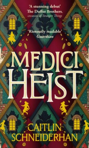 Couverture de Medici Heist par Caitlin Schneiderhan