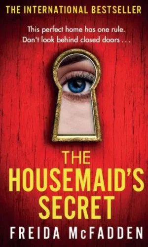 The Housemaid's Secret - Freida McFadden - 9780349132600
