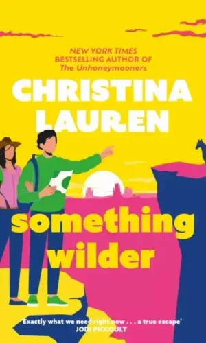 SOMETHING WILDER