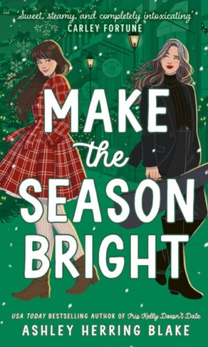 Couverture de Make the Season Bright par Ashley Herring Blake