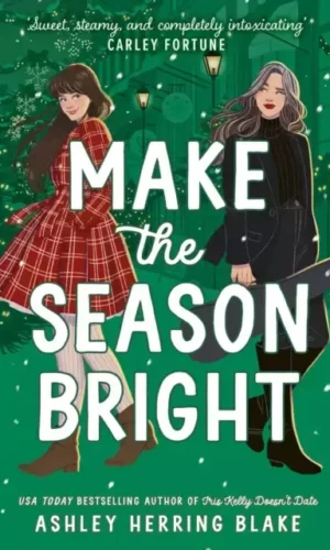 Couverture de Make the Season Bright par Ashley Herring Blake