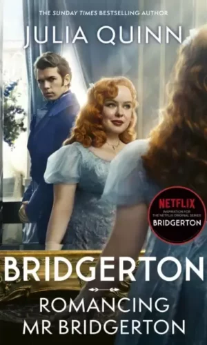 ROMANCING MR BRIDGERTON (BRIDGERTON #4)