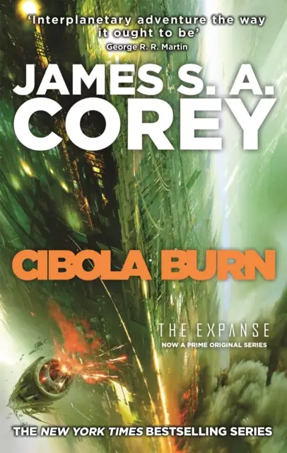 Cibola Burn (The Expanse #4) - James S. A. Corey - 9780356504193