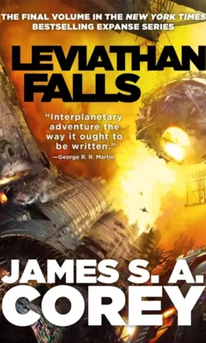 Leviathan Falls (The Expanse #9) - James S. A. Corey - 9780356510408