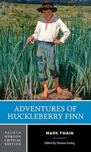 Adventures of Huckleberry Finn : A Norton Critical Edition - Mark Twain - 28.90€ (Agrégation externe d'anglais)