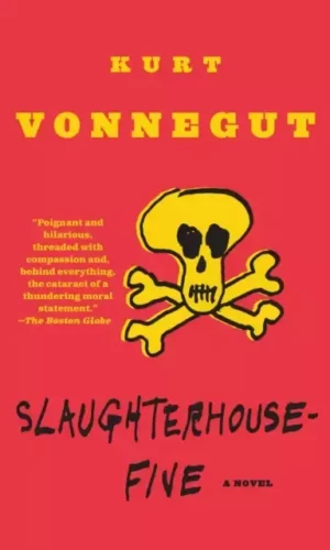 Slaughterhouse-Five: Or the Children's Crusade, a Duty-Dance with Death - Kurt Vonnegut - 9780440180296
