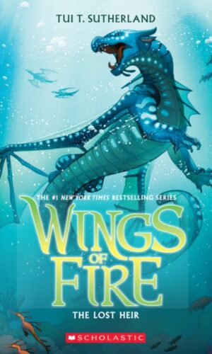 Wings of Fire: The Lost Heir by Tui T. Sutherland