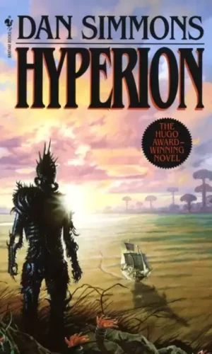Hyperion (Hyperion Cantos #1) - Dan Simmons - 9780553283686