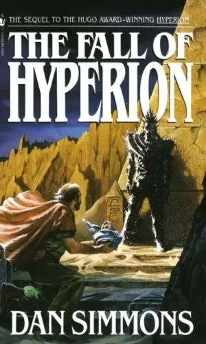 The Fall of Hyperions (Hyperion Cantos #2) - Dan Simmons - 9780553288209