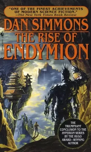 The Rise of Endymion (Hyperion #4) - Dan Simmons - 9780553572988