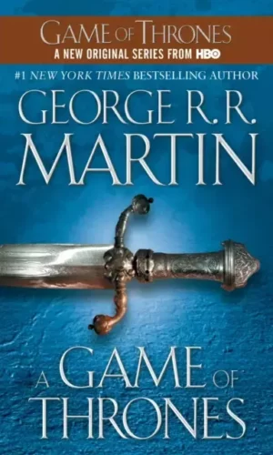A Game of Thrones (Song of Ice & Fire #1) - Goerge RR Martin - 9780553573404