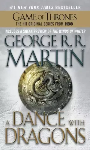 DANCE WITH DRAGONS (SONG OF ICE AND FIRE #5)