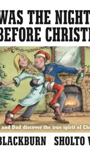 TWAS THE NIGHT BEFORE CHRISTMAS