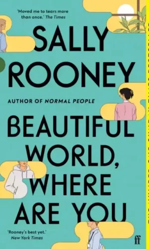 Beautiful World, Where Are You - Sally Rooney - 9780571365449