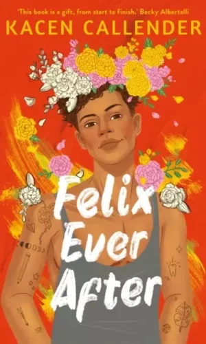 FELIX EVER AFTER