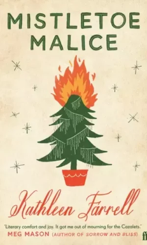MISTLETOE MALICE