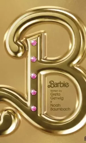 BARBIE: THE SCREENPLAY