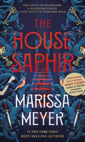 The House Sapphir - Marissa Meyer - 9780571396979