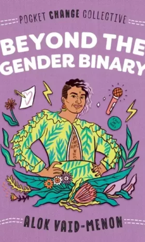 BEYOND THE GENDER BINARY