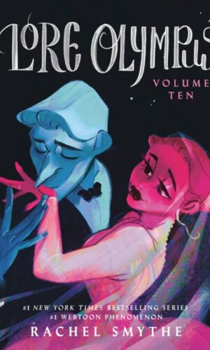 Lore Olympus Volume 10 (Hardback) Rachel Smythe - 9780593872024