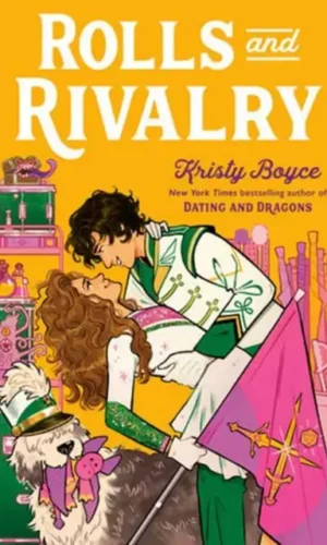 Rolls and Rivalry - Kristy Boyce - 9780593899229