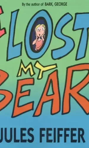 I LOST MY BEAR
