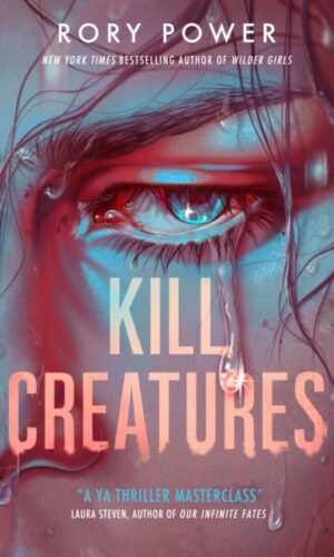 Couverture de "Kill Creatures - Rory Power - 9780702340277"