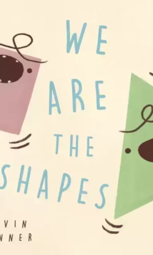 WE ARE THE SHAPES