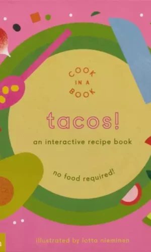 Tacos! cook in a book