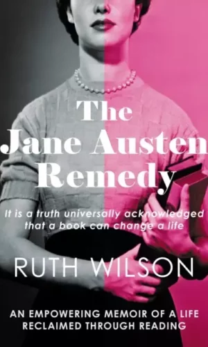 THE JANE AUSTEN REMEDY