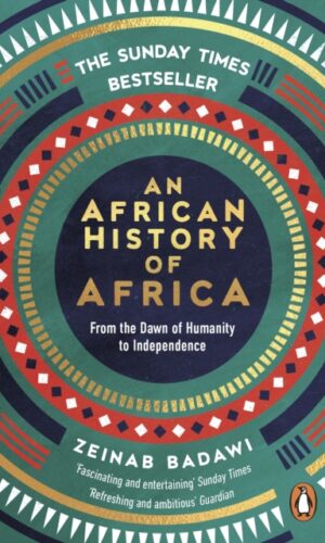 Couverture de AN AFRICAN HISTORY OF AFRICA - 9780753560143