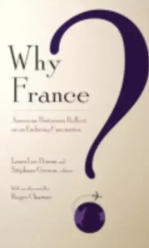 WHY FRANCE?
