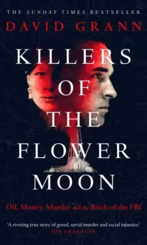 KILLERS OF THE FLOWER MOON