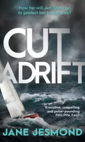 CUT ADRIFT