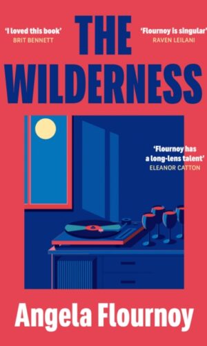 The Wilderness - Angela Flourney - 9780857309525