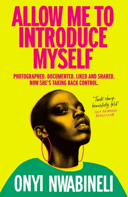 Allow Me to Introduce Myself - Onyi Nwabineli - 9780861549320