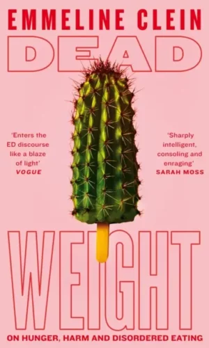 Dead weight by Emmeline Clein