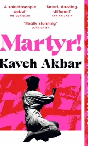Couverture de 'Martyr!' - Kaveh Akbar