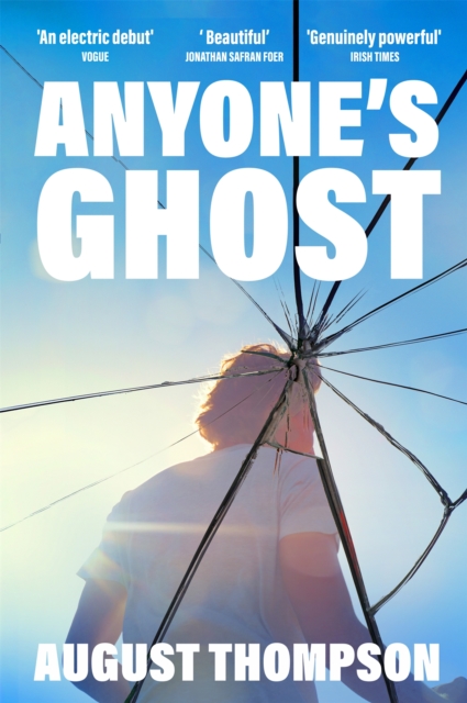 Anyone's Ghost - August Thompson - 9781035034109