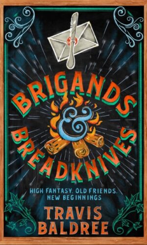 Brigands & Breadknives - Travis Baldree - 9781035035946