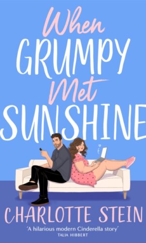 Couverture de Grumpy Met Sunshine de Charlotte Stein