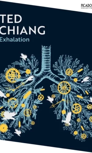 Exhalation - Ted Chiang - 9781035039210
