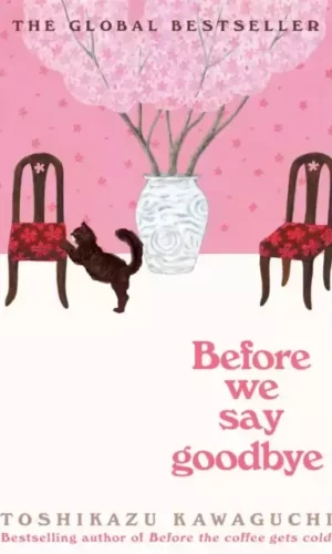 BEFORE WE SAY GOODBYE (NYP 14SEP23)
